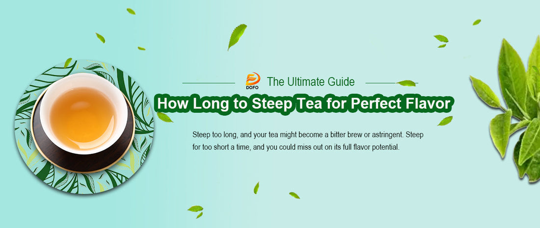 The Ultimate Guide on How Long to Steep Tea for Perfect Flavor