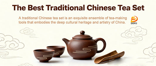 The Best Traditional Chinese Tea Set