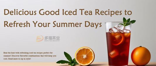 Good Iced Tea Recipes: How to Make the Best Homemade Perfect Summer Drink