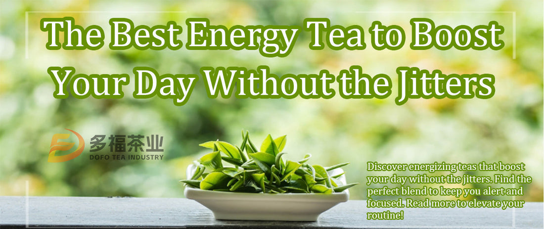 Start Your Energy Journey with Energy Tea: Top Energy Drinks and Boosting Teas