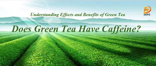 Does green tea have caffeine？