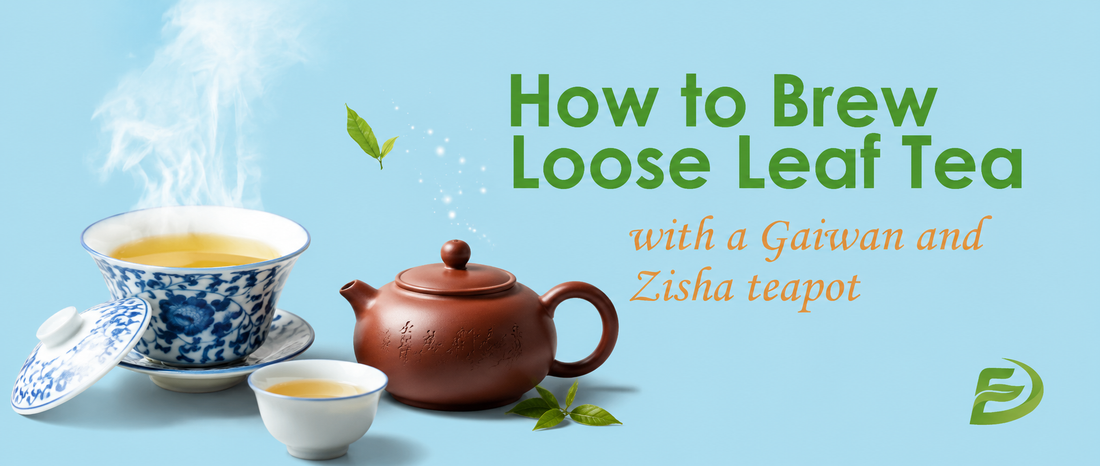 How to Brew Loose Leaf Tea with a Gaiwan and Zisha teapot