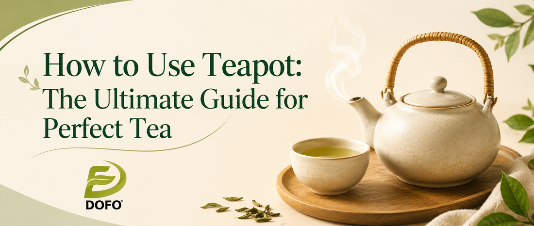 How to Use Teapot: The Ultimate Guide for Perfect Tea