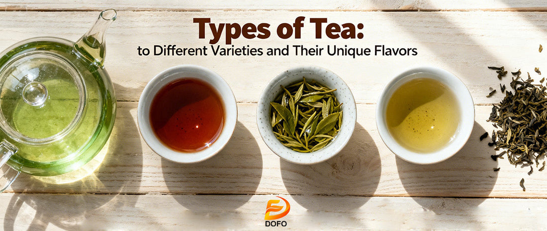 Types of Tea