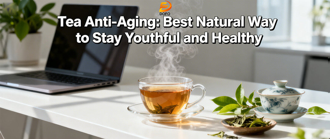 Tea Anti-Aging